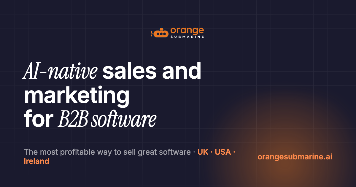 Orange Submarine | Commission-only sales and marketing for B2B software